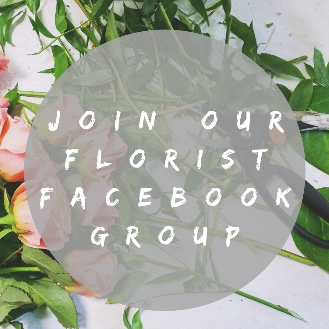 JOIN OUR FLORIST FACEBOOK GROUP