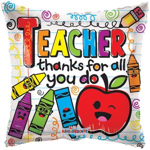 Teacher Thanks for all you do Balloon