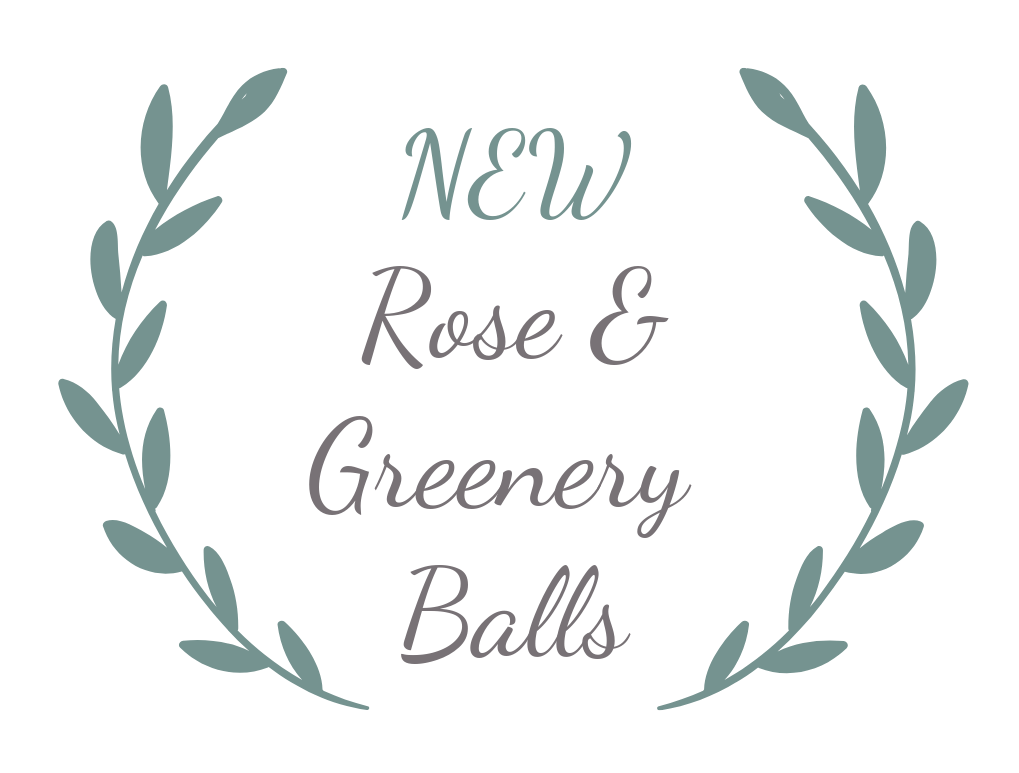 New Rose & Greenery Balls