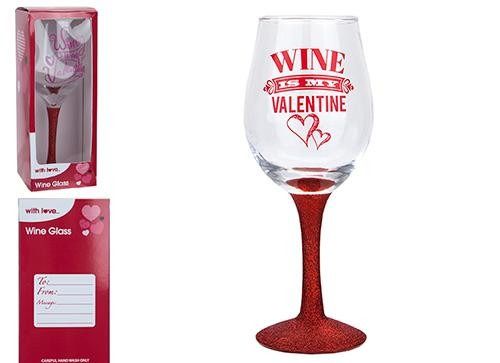 Wine if My Valentine Glass