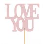 Love you Pick Pink 