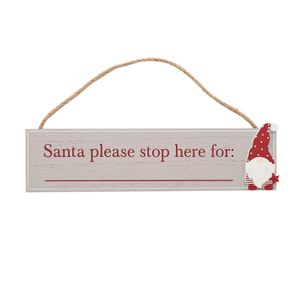 Santa Stop Here Plaque 