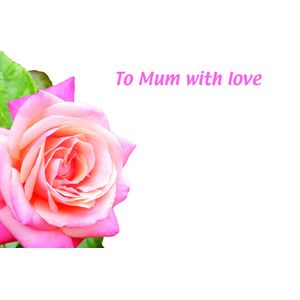 To Mum With Love Greetings Card