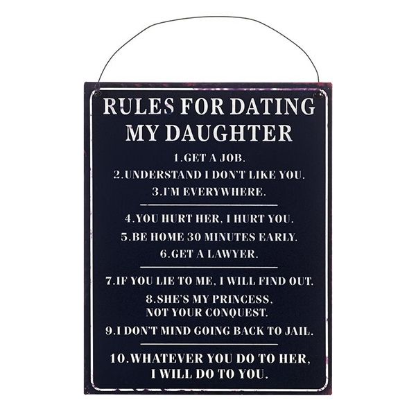 Rules for Dating my daughter sign